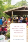 Image for Truth and reconciliation commission processes  : learning from the Solomon Islands