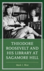 Image for Theodore Roosevelt and his library at Sagamore Hill