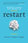 Image for Restart: designing a healthy post-pandemic life