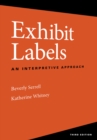 Image for Exhibit labels: an interpretive approach.