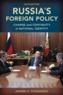 Image for Russia&#39;s Foreign Policy: Change and Continuity in National Identity