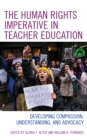 Image for The Human Rights Imperative in Teacher Education
