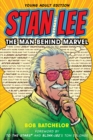 Image for Stan Lee: The Man Behind Marvel