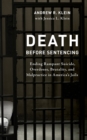 Image for Death before Sentencing