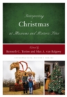 Image for Interpreting Christmas at Museums and Historic Sites