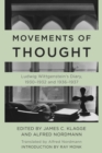 Image for Movements of thought  : Ludwig Wittgenstein&#39;s diary, 1930-1932 and 1936-1937