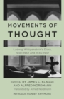 Image for Movements of thought  : Ludwig Wittgenstein&#39;s diary, 1930-1932 and 1936-1937