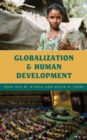 Image for Globalization and human development  : from counter-ideology to the SDGs