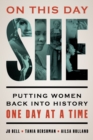 Image for On this day she  : putting women back into history, one day at a time