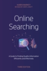 Image for Online searching  : a guide to finding quality information efficiently and effectively