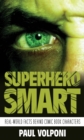 Image for Superhero Smart