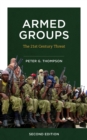 Image for Armed groups  : the 21st century threat