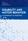 Image for Disability and motor behavior  : a handbook of research