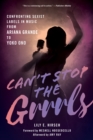 Image for Can&#39;t Stop the Grrrls