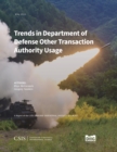 Image for Trends in Department of Defense Other Transaction Authority usage