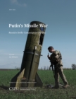Image for Putin&#39;s missile war  : Russia&#39;s strike campaign in Ukraine