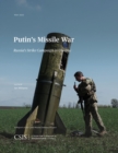 Image for Putin&#39;s Missile War: Russia&#39;s Strike Campaign in Ukraine