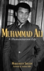 Image for Muhammad Ali  : a humanitarian life
