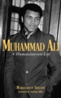 Image for Muhammad Ali: A Humanitarian Life