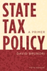 Image for State tax policy: a primer