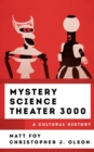 Image for Mystery Science Theater 3000