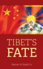 Image for Tibet&#39;s Fate