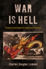 Image for War is hell  : studies in the right of legitimate violence