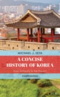 Image for A Concise History of Korea: From Antiquity to the Present