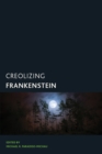 Image for Creolizing Frankenstein