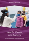 Image for Health, Illness, and Society: An Introduction to Medical Sociology