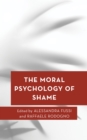 Image for The Moral Psychology of Shame
