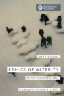 Image for Ethics of alterity  : aisthetics of existence
