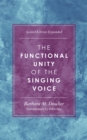 Image for The Functional Unity of the Singing Voice