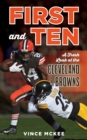 Image for First and ten  : a fresh look at the Cleveland Browns
