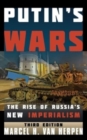 Image for Putin&#39;s Wars
