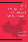 Image for The emergence of China&#39;s smart state