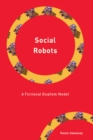 Image for Social robots  : a fictional dualism model