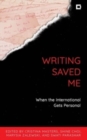 Image for Writing Saved Me