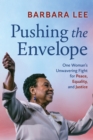 Image for Pushing the envelope  : one woman&#39;s unwavering fight for equality and justice