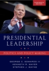 Image for Presidential leadership  : politics and policy making