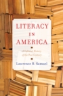 Image for Literacy in America