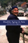 Image for Healthy aging in Asia
