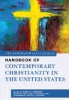 Image for The Rowman &amp; Littlefield Handbook of Contemporary Christianity in the United States