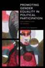 Image for Promoting Gender Equality in Political Participation : New Perspectives on Nigeria