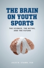 Image for The Brain on Youth Sports