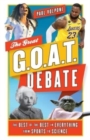 Image for The Great G.O.A.T. Debate