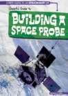 Image for Gareth&#39;s Guide to Building a Space Probe