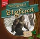 Image for Legend of Bigfoot