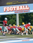 Image for Football: Who Does What?