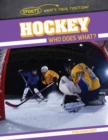 Image for Hockey: Who Does What?